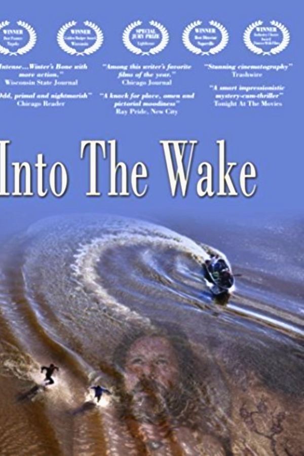 Into the Wake