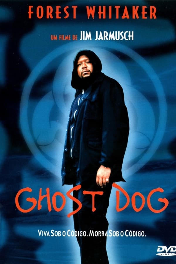 Ghost Dog: Matador Implacável