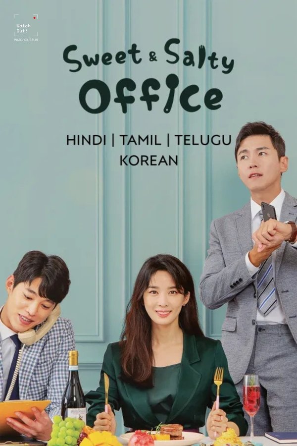 Sweet and Salty Office  (Hindi)