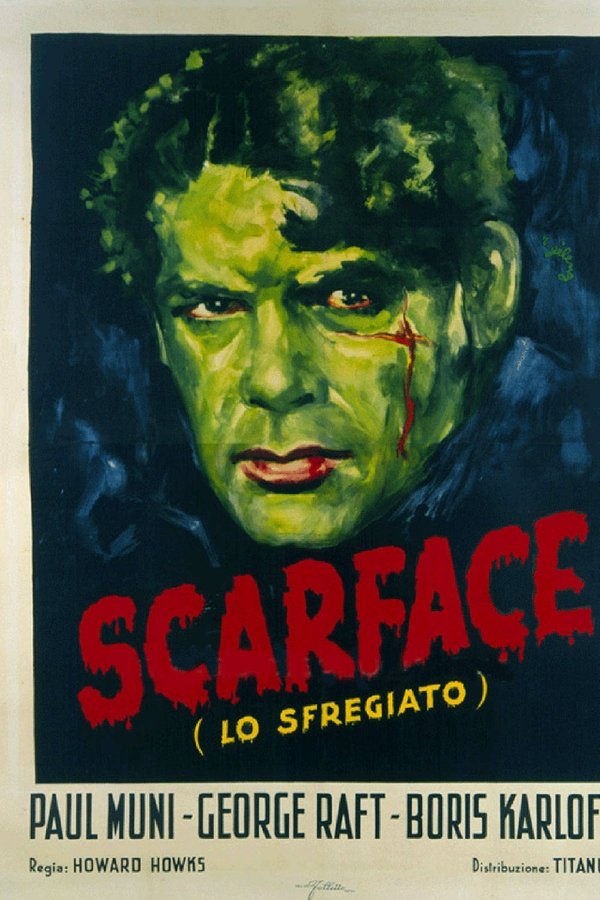 Scarface – Lo sfregiato (1932)