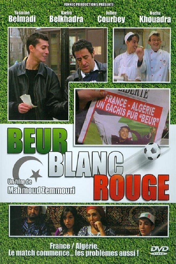FR - Beur Blanc Rouge  (2006)