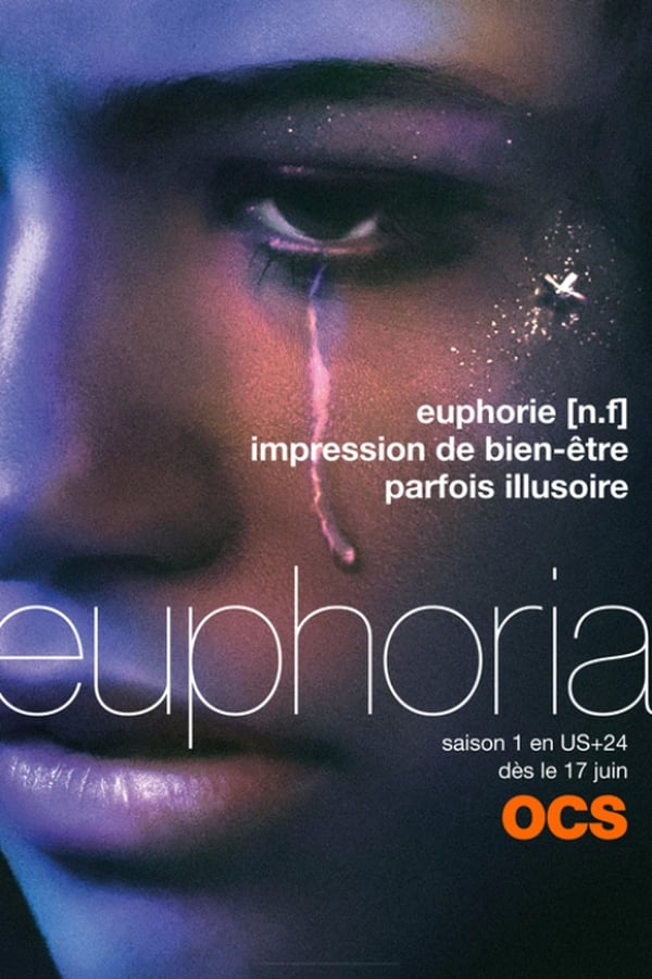Euphoria Saison 1 En Streaming Euphoria Saison 1 En Streaming