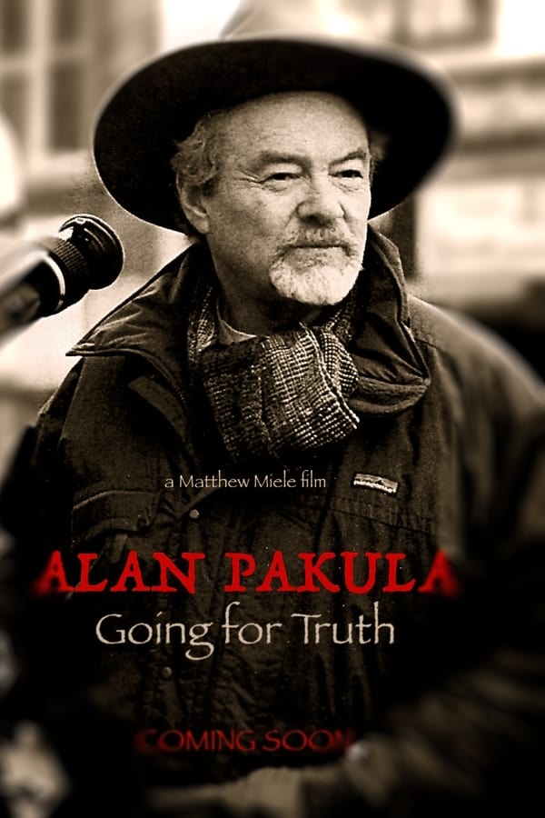 Alan Pakula: Going for Truth