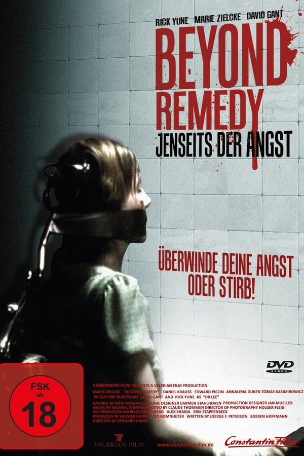 Beyond Remedy – Jenseits der Angst