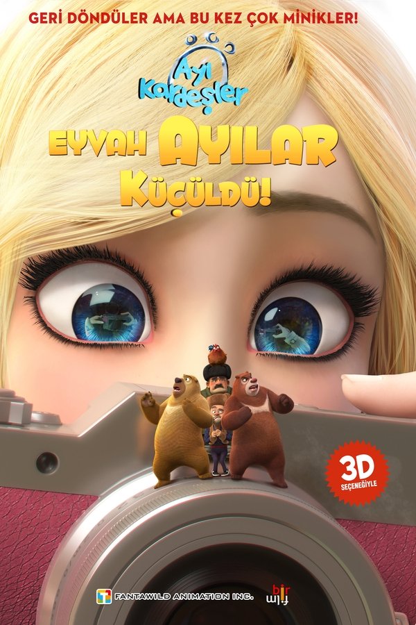 Ayı Kardeşler: Eyvah Ayılar Küçüldü! (2018)