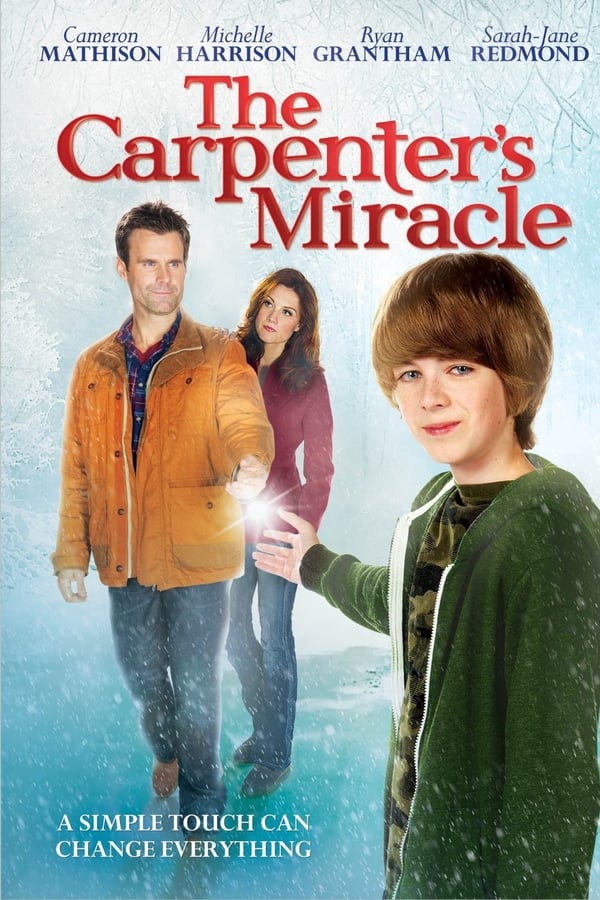 The Carpenter’s Miracle