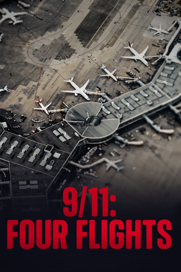 EN - 9/11: Four Flights  (2021)