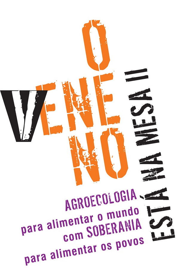 O Veneno Está na Mesa II