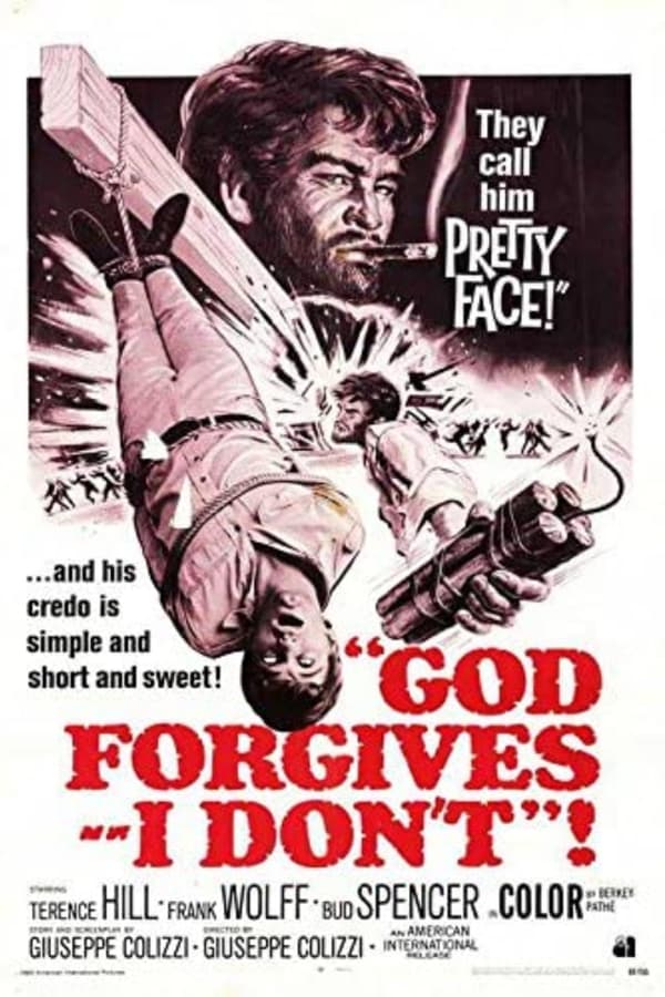 God Forgives… I Don’t!