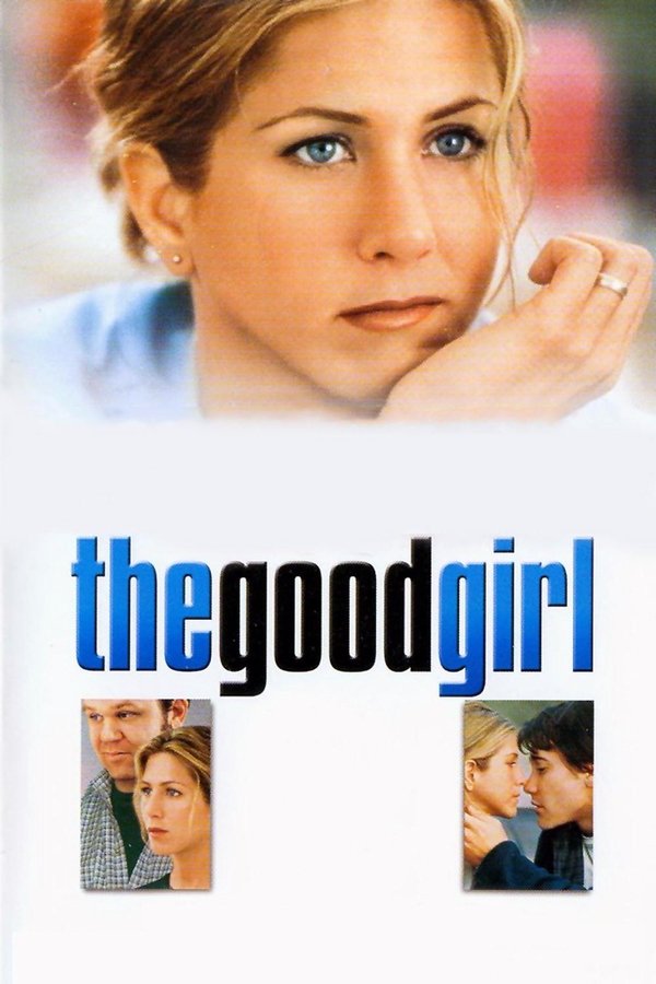 The Good Girl (2002)