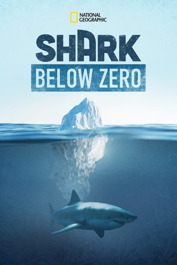 SHARK BELOW ZERO (2023)