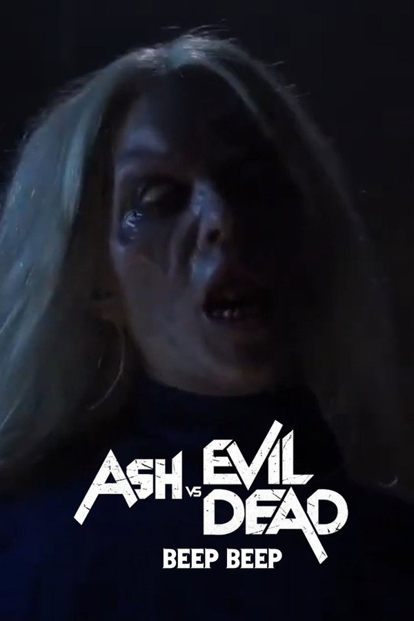 Ash vs Evil Dead: Beep Beep