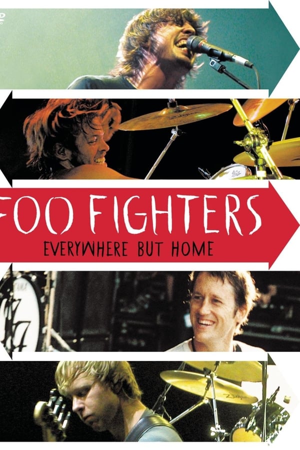 Foo Fighters: Everywhere But Home