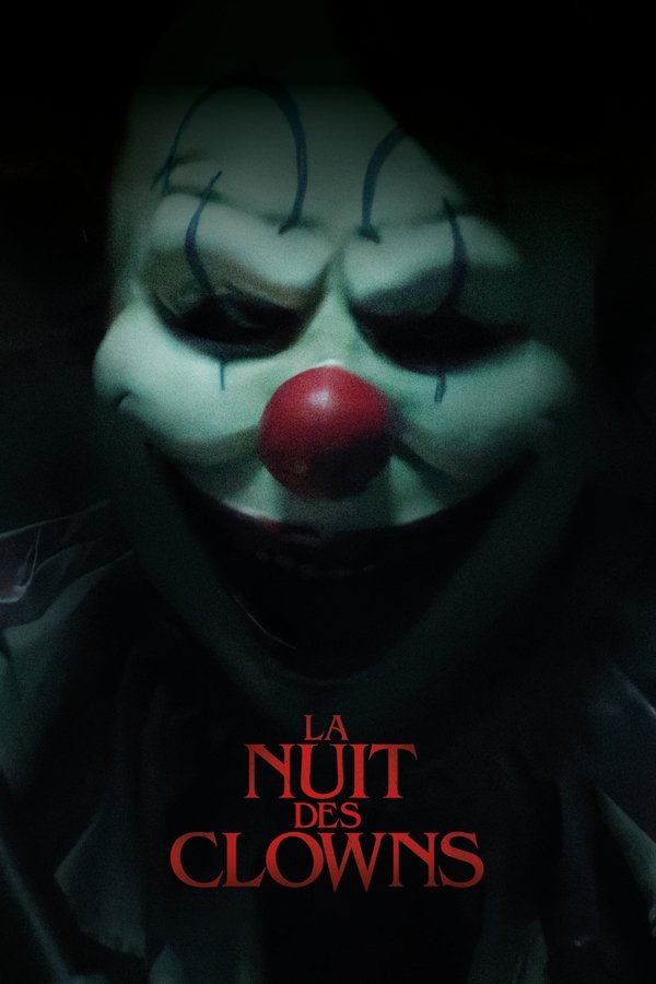 FR - La Nuit des Clowns (2025)