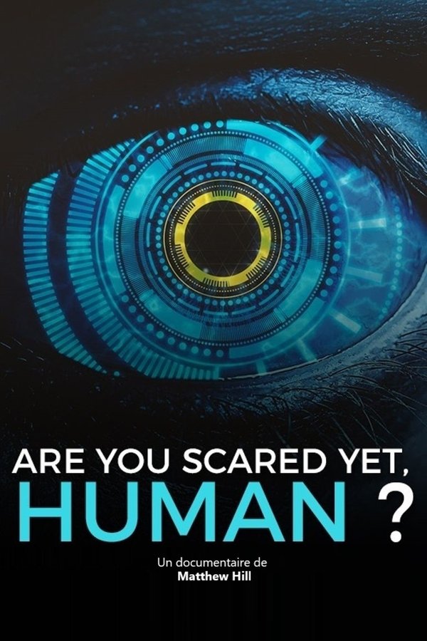 FR - Are You Scared Yet, Human? (VOSTFR) (2021)