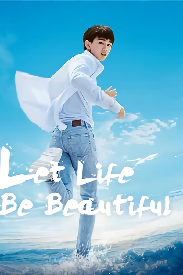 Let Life Be Beautiful (2020)