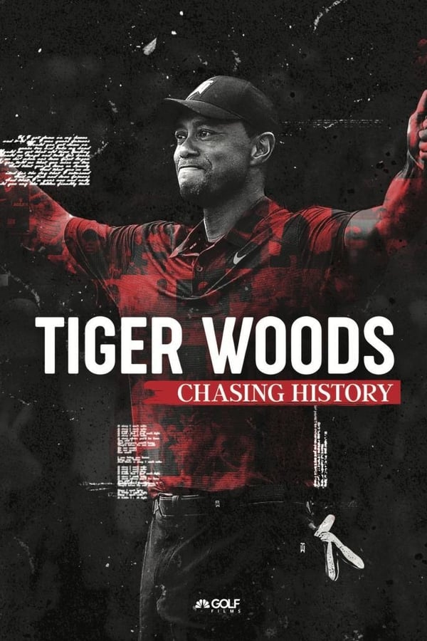 Tiger Woods: Chasing History