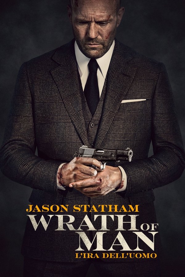 Wrath of Man: L'ira dell'uomo (SubITA) (2021)