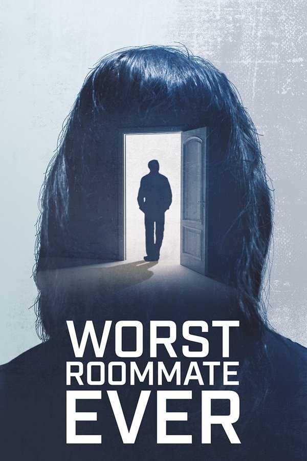 Worst Roommate Ever Poster