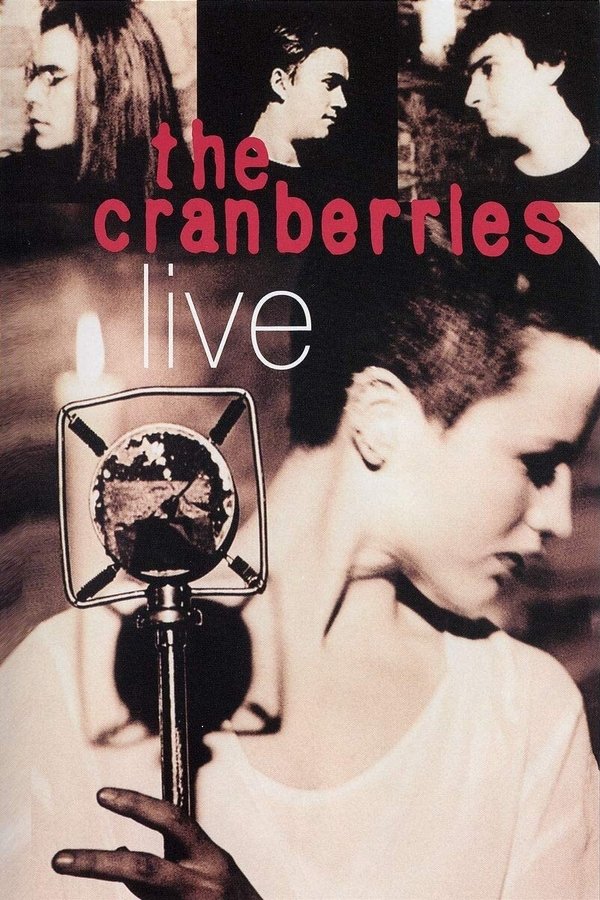 The Cranberries - Live - London poster