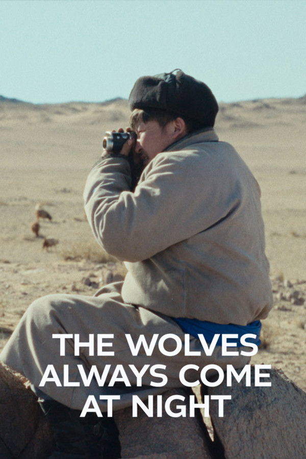 The Wolves Always Come at Night