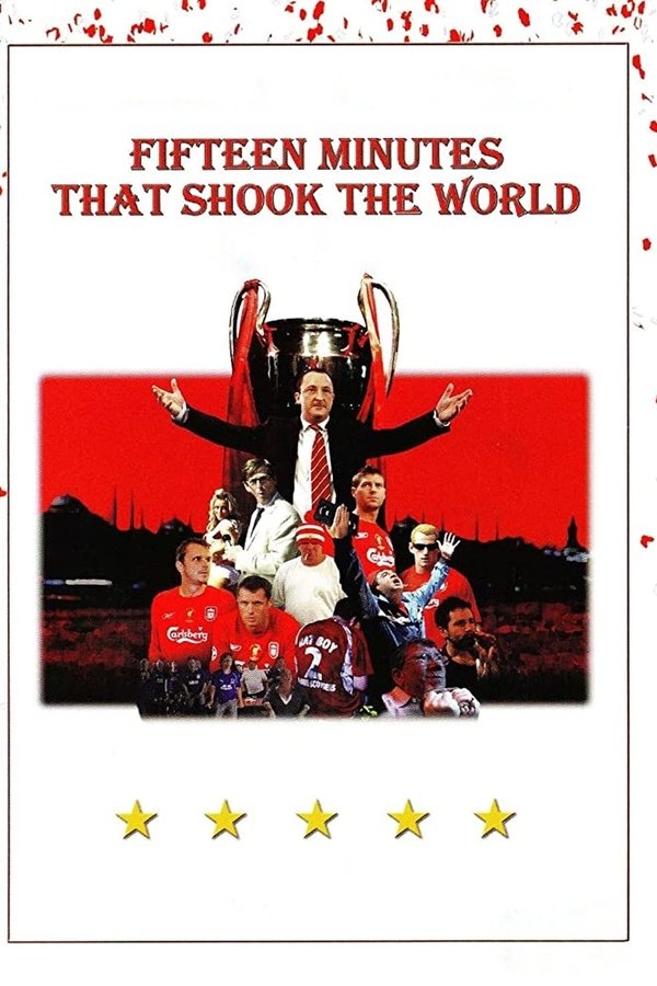 Fifteen Minutes That Shook the World poster