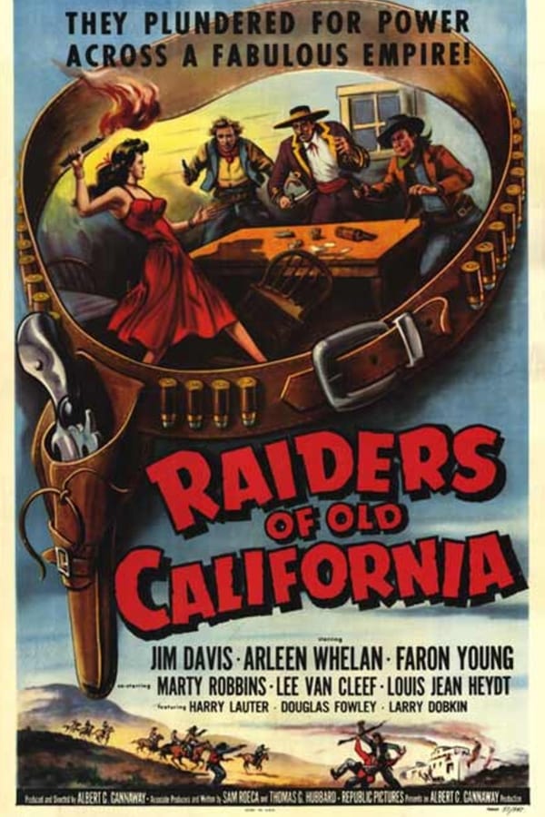 Raiders of Old California