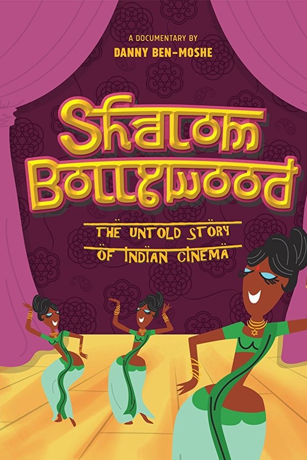 Shalom Bollywood: The Untold Story of Indian Cinema