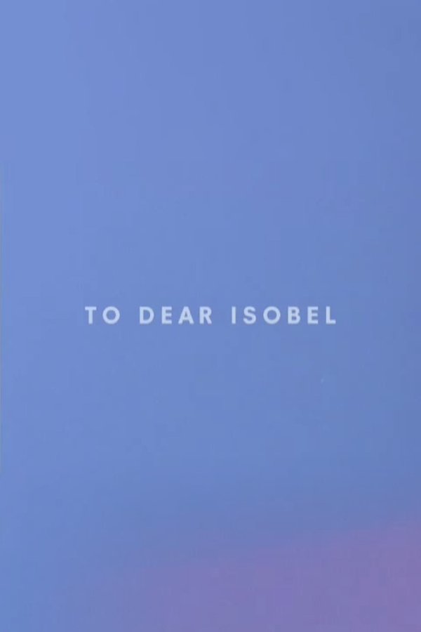 To Dear Isobel