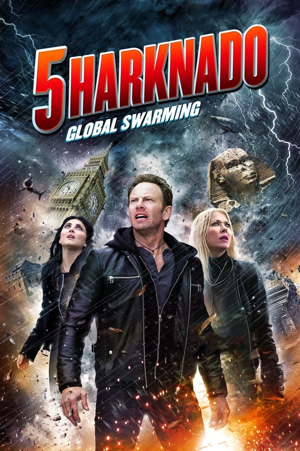 IT: Sharknado 5: Global Swarming (2017)