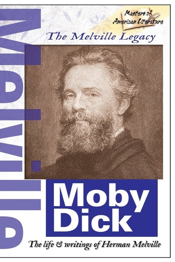 The Melville Legacy – Moby Dick