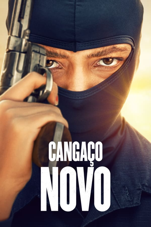 New Bandits – Cangaço Novo (2023)