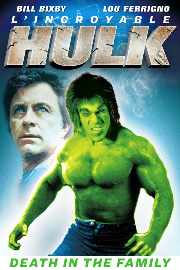 Le Retour de l’incroyable Hulk