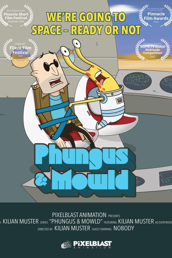 Phungus & Mowld poster