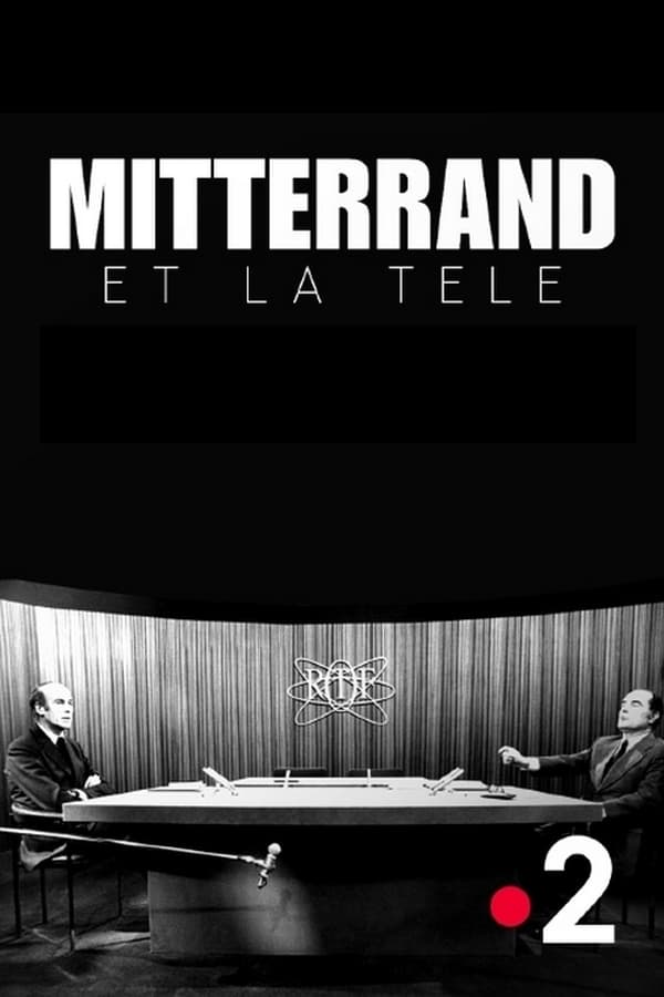 FR - Mitterrand et la télévision (2021)