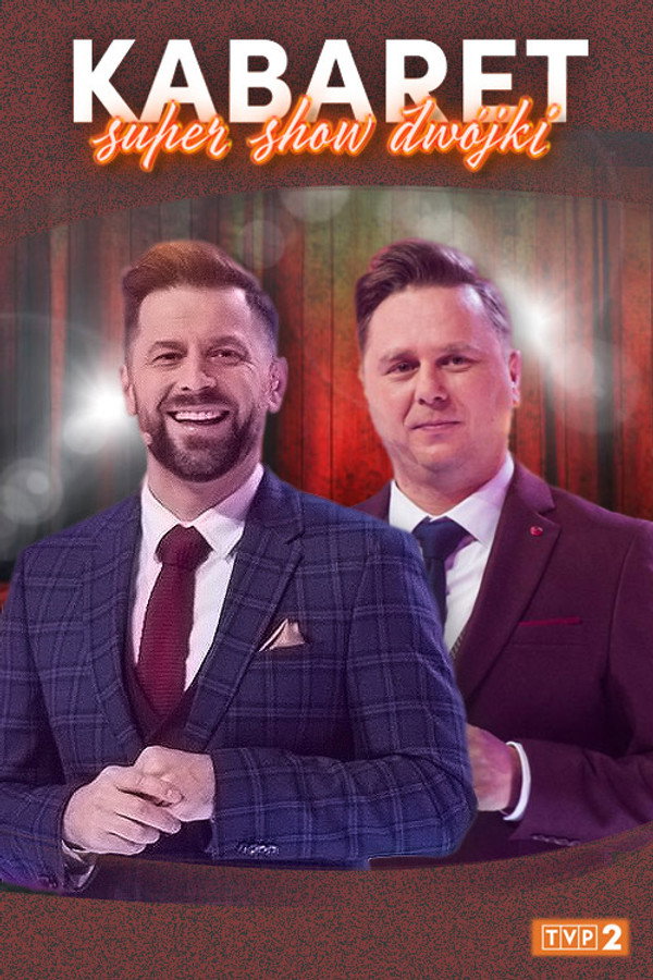 Kabaret. Super Show Dwójki