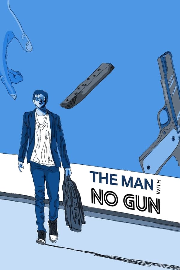 The Man with No Gun