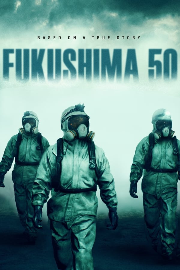 FR - Fukushima 50  (2020)