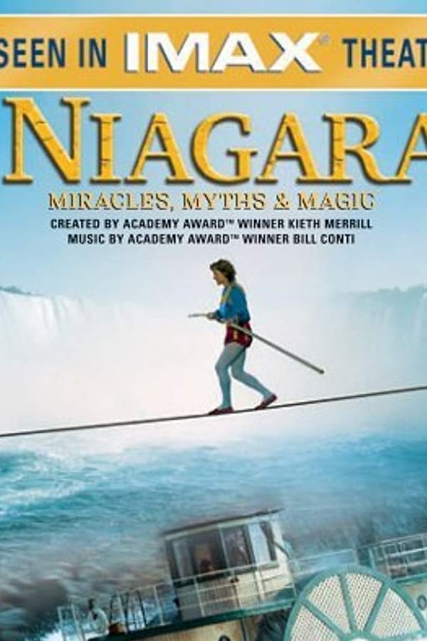 Niagara – Miracles Myths and Magic