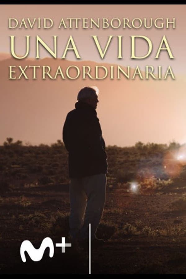 David Attenborough: una vida extraordinaria