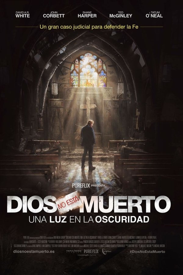 Dios no está muerto: Una luz en la oscuridad Dios no está muerto: Una luz en la oscuridad