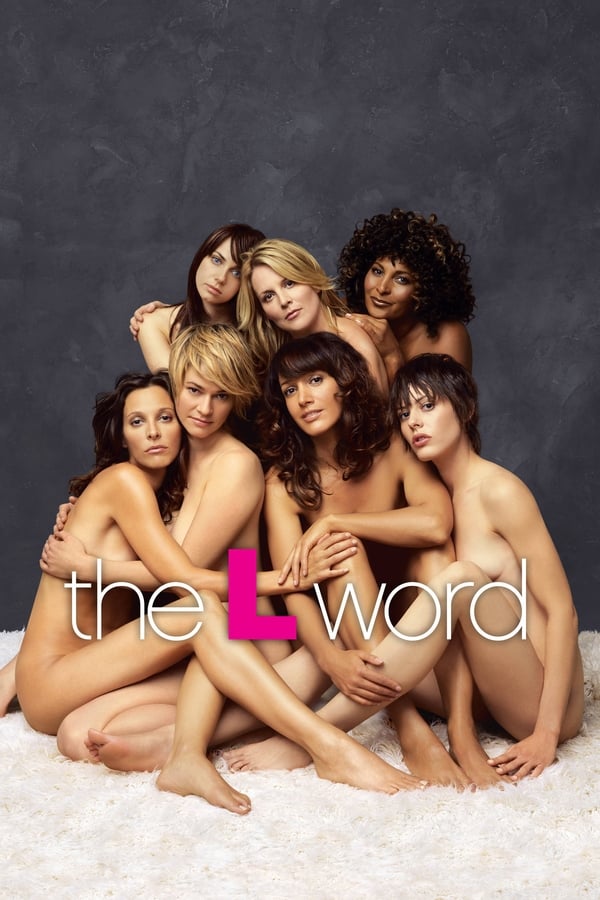 The L Word – Wenn Frauen Frauen lieben