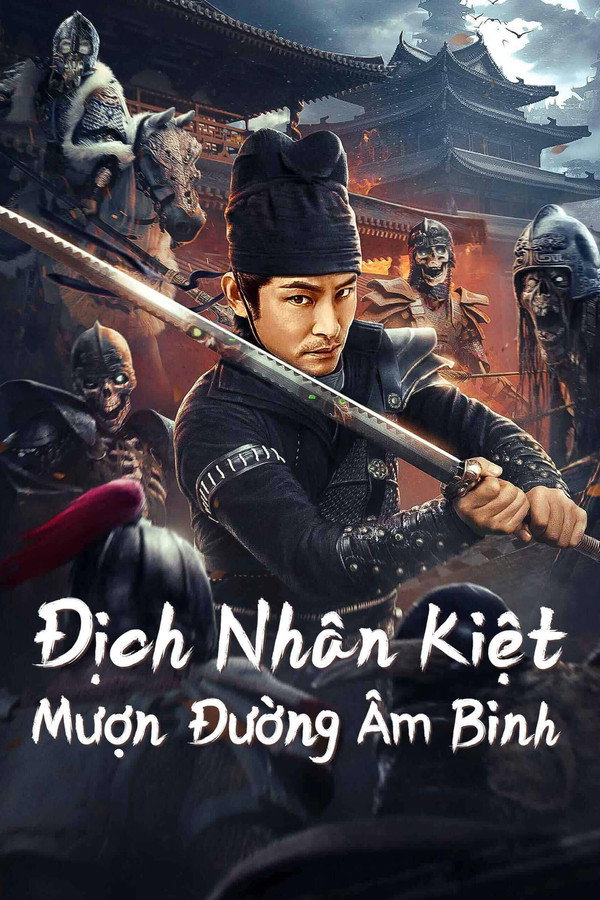 Địch Nhân Kiệt: Mượn Đường Âm Binh – Ghost Soldier Borrowed (2023)