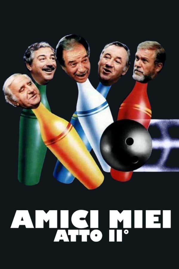 Amici miei – Atto II°