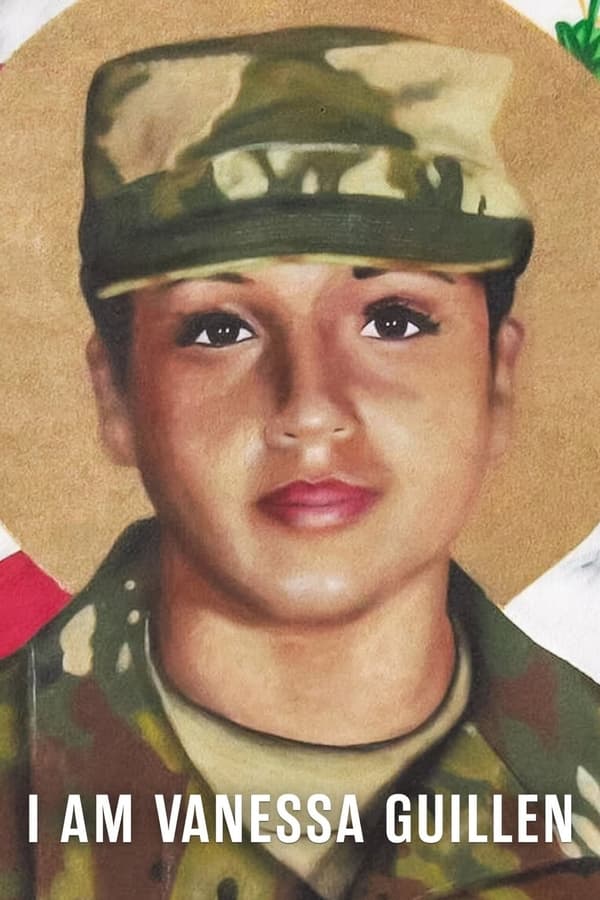 Vanessa Guillen was pas 20 toen ze vermoord werd aangetroffen op een Amerikaanse legerbasis. Haar familie zweeg niet en vocht voor gerechtigheid en verandering.