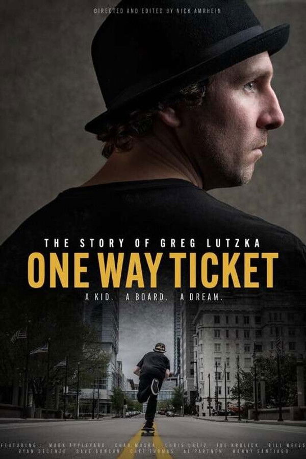 One Way Ticket: The Story of Greg Lutzka