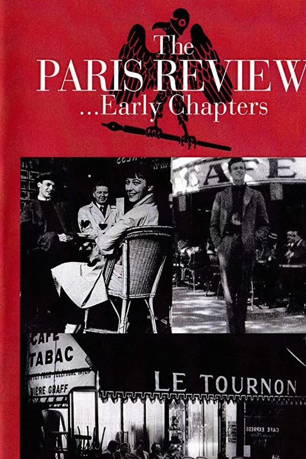 The Paris Review…: Early Chapters