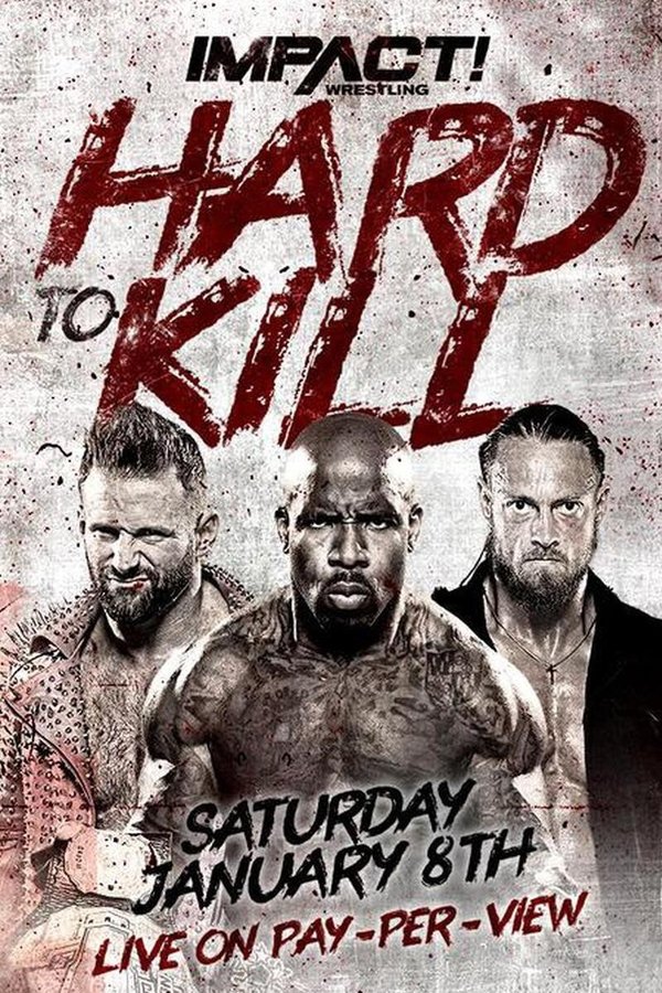 IMPACT Wrestling: Hard to Kill 2022 [Preshow] (2022)