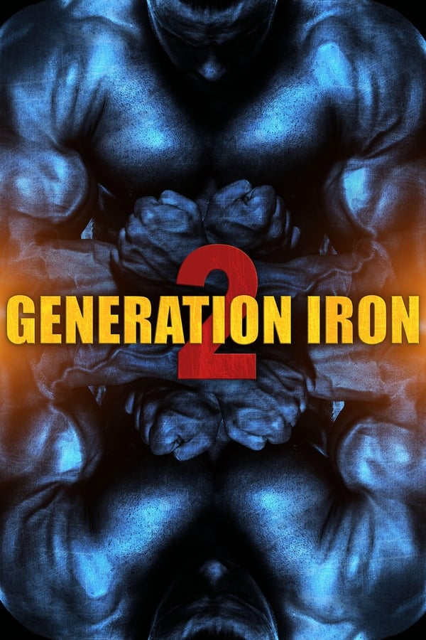 RO - Generation Iron 2  (2017)