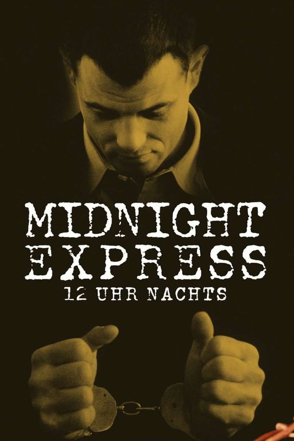 DE (BLURAY) - 12 Uhr nachts: Midnight Express (1978)